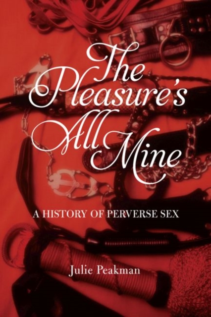 Pleasure's All Mine - Julie Peakman