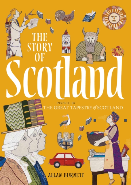 Story of Scotland - Allan Burnett