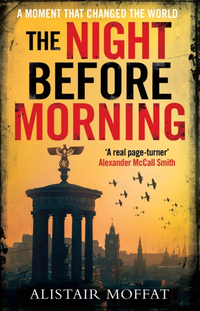 Night Before Morning - Alistair Moffat