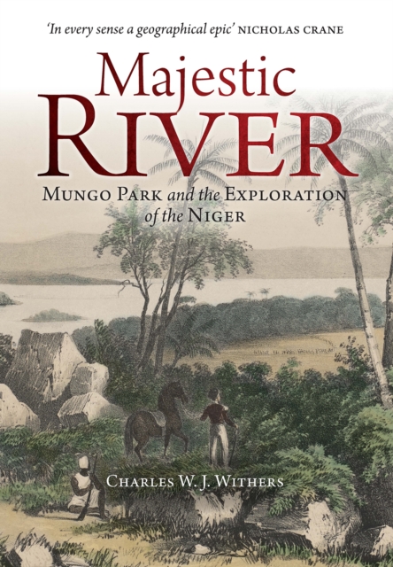 Majestic River - Charles W. J. Withers