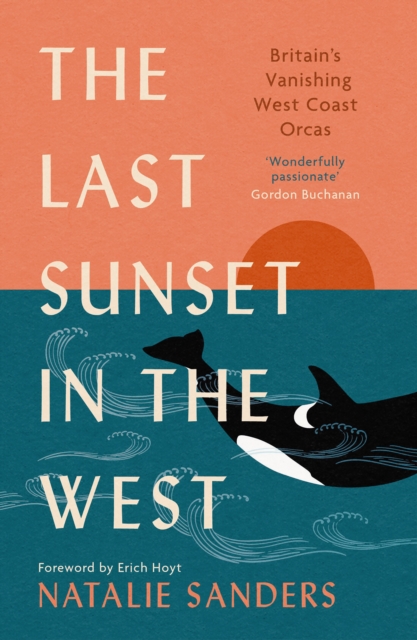 Last Sunset in the West - Natalie Sanders