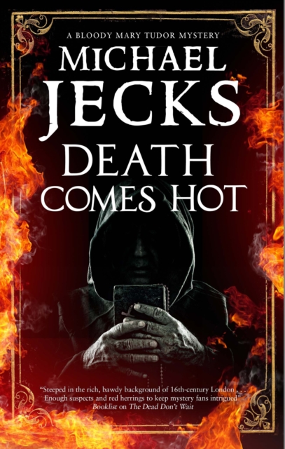 Death Comes Hot - Michael Jecks