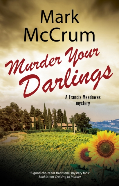 Murder Your Darlings - Mark Mccrum