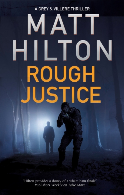 Rough Justice - Matt Hilton