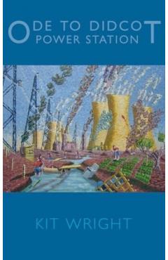 Poza produsului Ode to Didcot Power Station - Kit Wright
