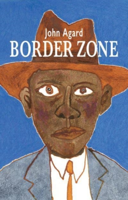 Border Zone - John Agard