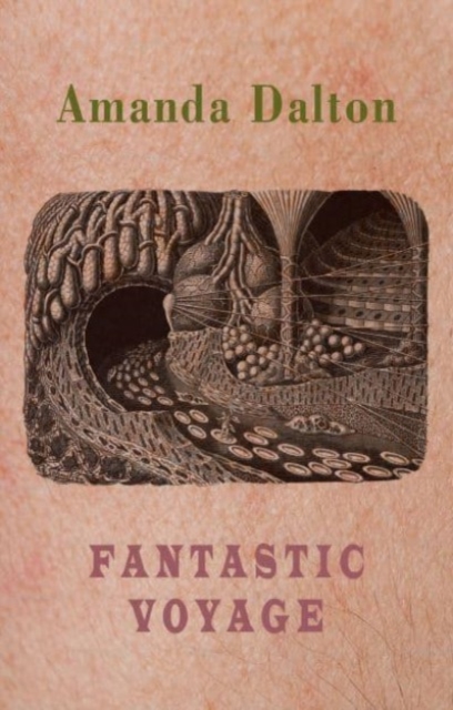 Fantastic Voyage - Amanda Dalton