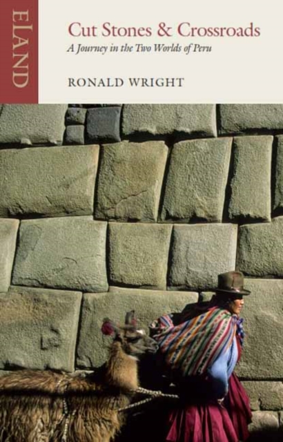 Cut Stones and Crossroads - Ronald|manguel Wright