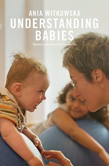 Understanding Babies - Ania Witkowska