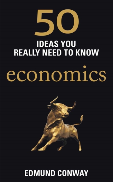 50 Economics Ideas You Really Need to Know - Edmund Conway