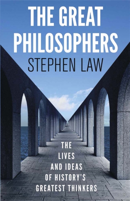 Great Philosophers - Stephen Law