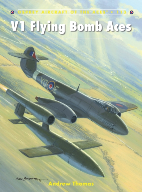 V1 Flying Bomb Aces - Andrew (author) Thomas