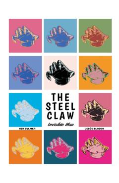 Coperta cărții 'Steel Claw: Invisible Man - Jesus Blasco'