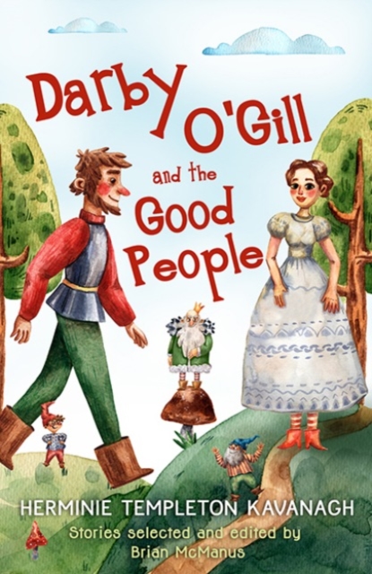 Darby O'Gill and the Good People - Brian Mcmanus