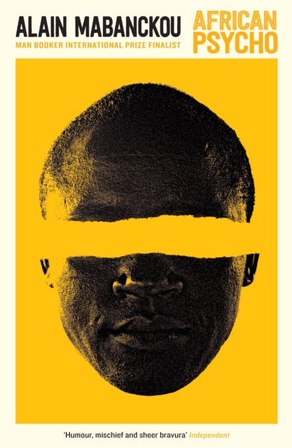 African Psycho - Alain Mabanckou