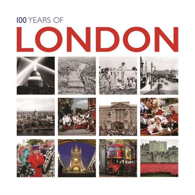 100 Years of London - 