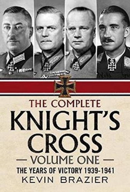 Complete Knight's Cross - Kevin Brazier