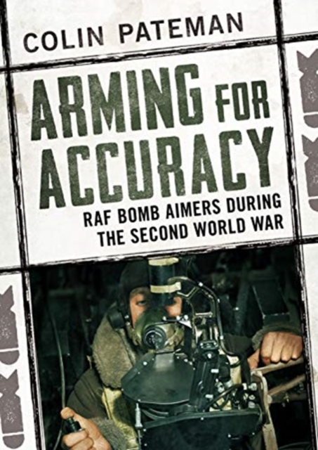 Arming for Accuracy - Colin Pateman