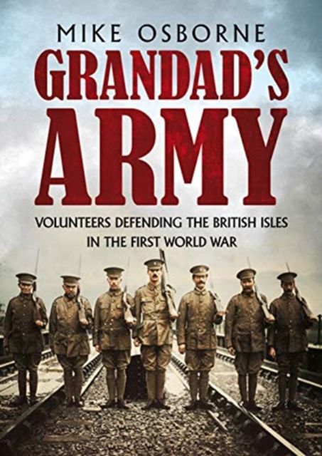 Grandad's Army - Mike Osborne