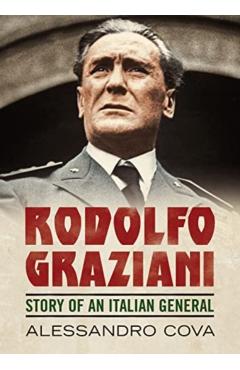 Poza produsului Rodolfo Graziani - Alessandro Cova