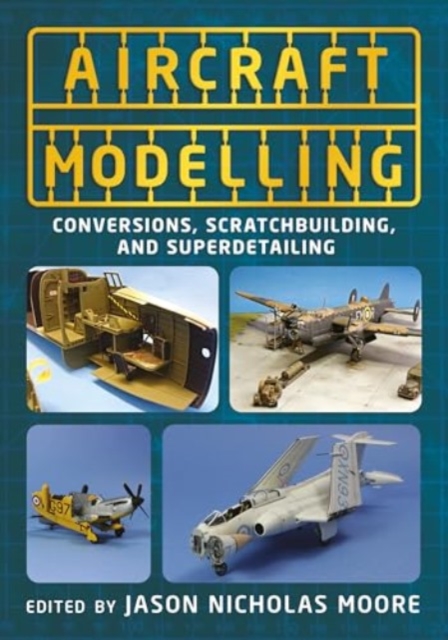 Coperta cărții 'Aircraft Modelling - Jason Nicholas Moore'