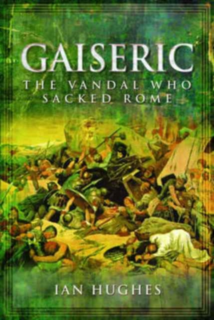 Gaiseric - Ian Hughes