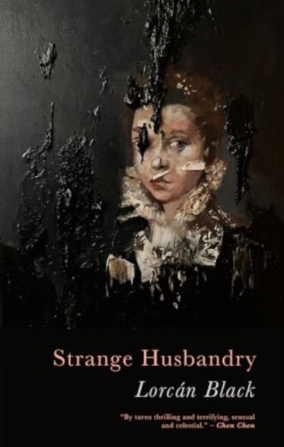 Strange Husbandry - Lorcan Black