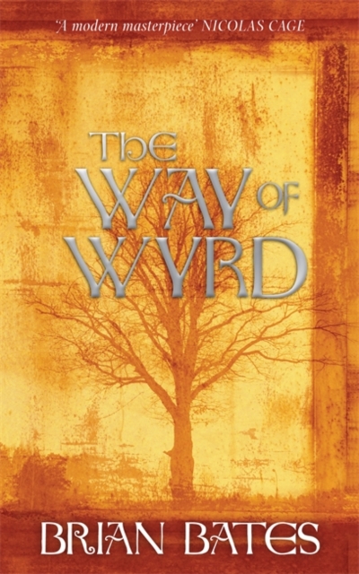Way of Wyrd - Brian Bates