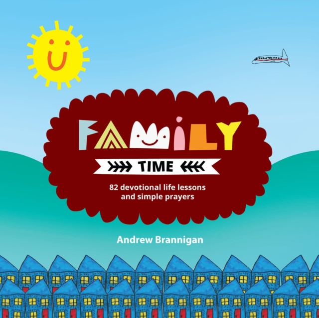 Family Time - Andrew Brannigan