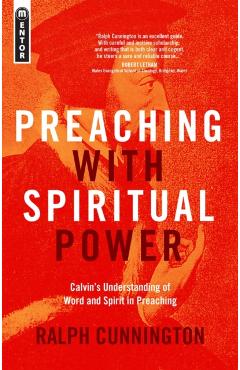 Coperta cărții 'Preaching With Spiritual Power - Ralph Cunnington'
