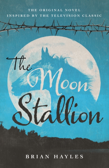 Moon Stallion - Brian Hayles