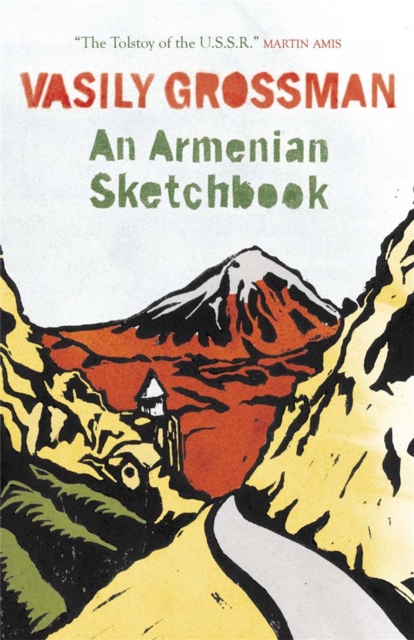 Armenian Sketchbook - Vasily Grossman