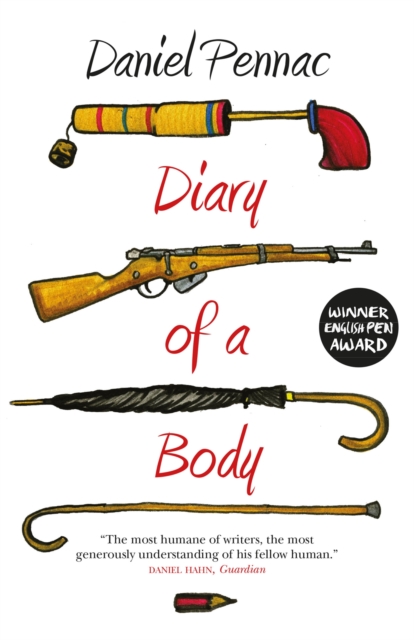 Diary Of A Body - Daniel Pennac