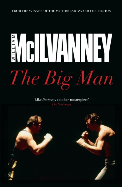 Big Man - William Mcilvanney