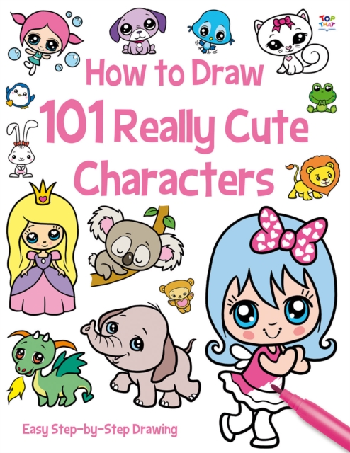 How to Draw 101 Cute Characters - Nat Lambert