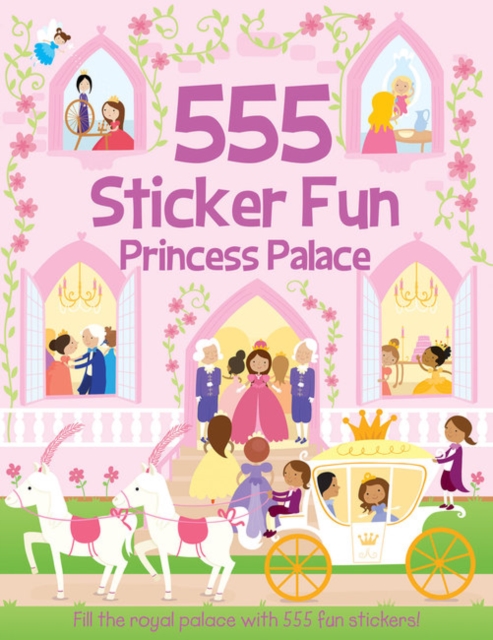 Coperta cărții '555 Sticker Fun - Princess Palace Activity Book - Susan Mayes'