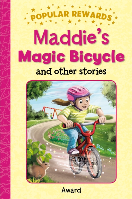 Maddie's Magic Bicycle - Sophie Giles