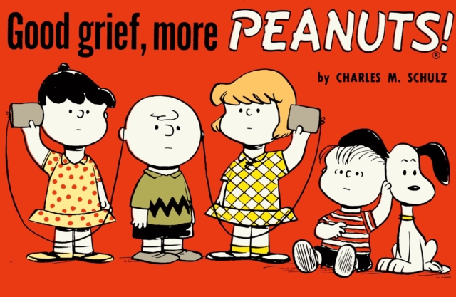 Good Grief, More Peanuts - Charles M. Schulz