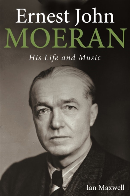Ernest John Moeran - Ian (honorary Research Fellow Maxwell