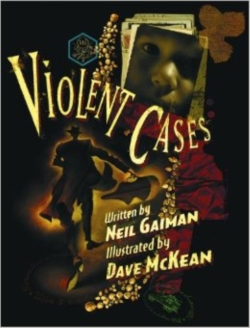 Violent Cases - Neil|mckean Gaiman