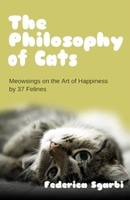 Philosophy of Cats - Federica Sgarbi