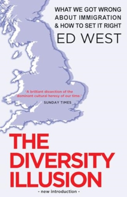 Diversity Illusion - Ed West