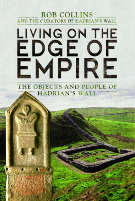 Living on the Edge of Empire - Rob Collins