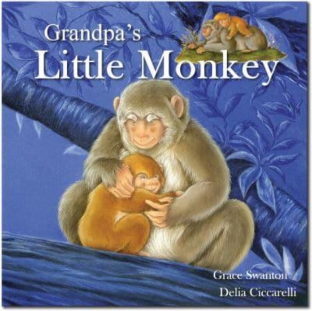 Grandpa's Little Monkey - Gemma Cary