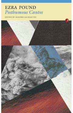 Poza produsului Posthumous Cantos - Ezra Pound
