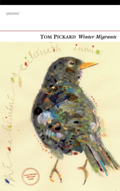 Winter Migrants - Tom Pickard