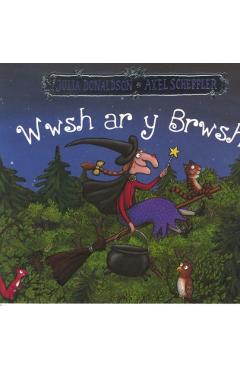 Coperta cărții 'Wwsh ar y Brwsh - Julia Donaldson'