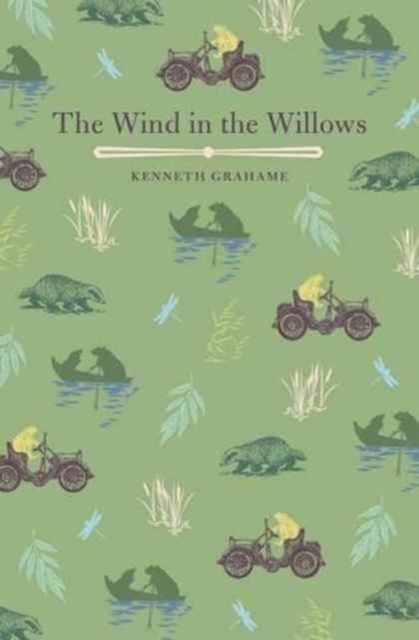 Wind In The Willows - Kenneth Grahame