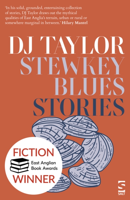 Stewkey Blues - D. J. Taylor