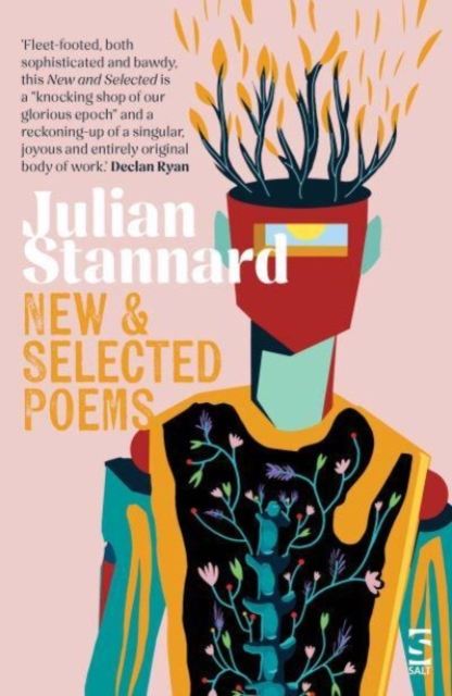 New and Selected Poems - Julian Stannard